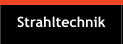 Strahltechnik